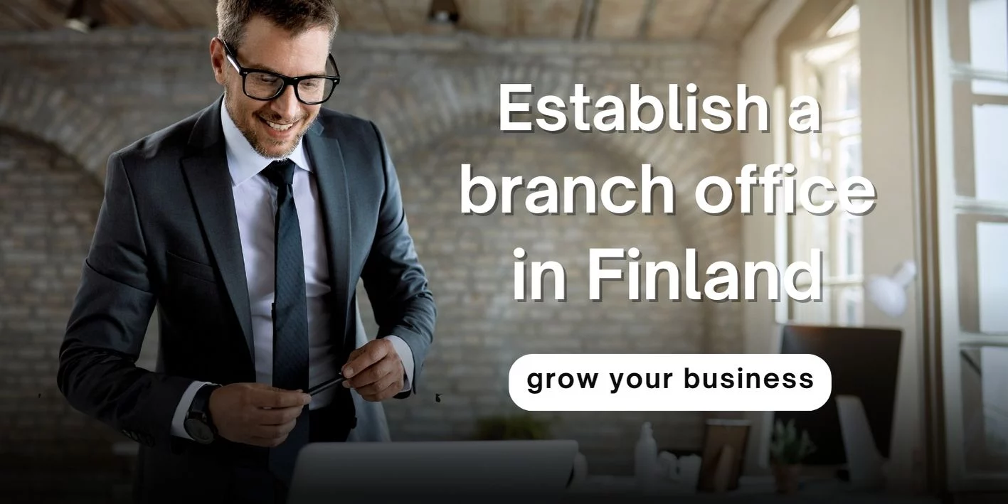 Establish a Branch in Finland